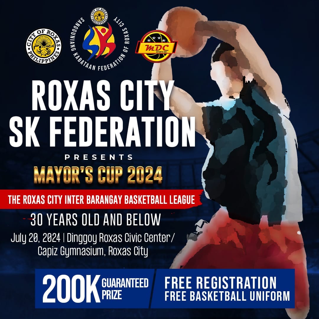 Roxas City SK Federation Mayors Cup 2024 Inter Barangay Basketball